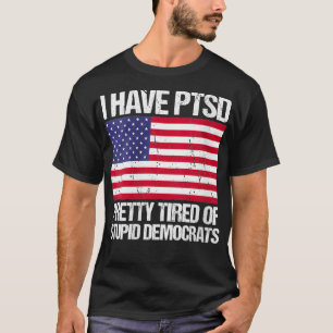 Kvinnor jag har PTSD-Söt som är trött på stupiddem T Shirt