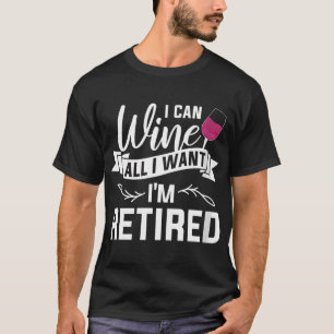 Kvinnor jag kan Vin allt jag vill att jag ska vara T Shirt