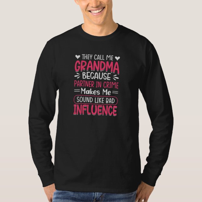 Kvinnor kallar mig mormor partner i skadat inflöde t shirt (Framsida)