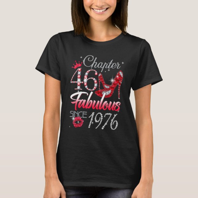 KVINNOR Kapitel 46 Fjäderfäkläder sedan 1976 46th  T Shirt (Framsida)