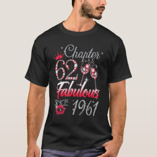 KVINNOR Kapitel 62 Fabulous sedan 1961 62 Birthda T Shirt