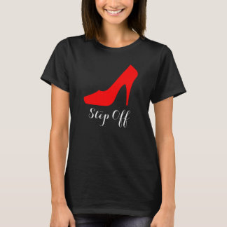 Kvinnor "kliver av" kickhälT-tröja (svarten) Tee Shirt