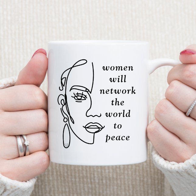 Kvinnor kommer att nätverka världen mot fred kaffemugg (Women Will Network the World to Peace Womans Face Line Art Motivational Mug)