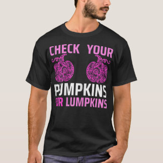 Kvinnor kontrollerar om det finns lumpkins. Breast T Shirt