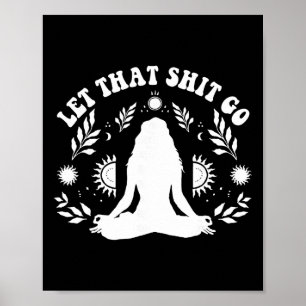 Kvinnor Låt Det Gå Chakra Meditation Yoga Position Poster