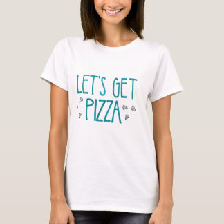 Kvinnor Låt oss Pizza Skörd överst Tee Shirt