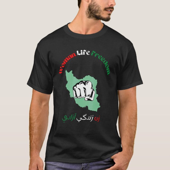 KVINNOR LIVSFRIHET Farsi Zan Zendegi Azadi med Fe T Shirt (Framsida)
