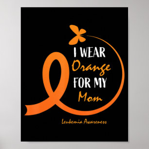 Kvinnor Manar Kids I Bära Orange för min Mamma Leu Poster