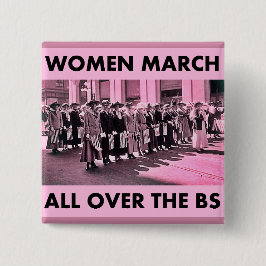 Kvinnor marscherar All över BSEN 2 flytta sig Knapp