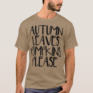 Kvinnor med minimalt roligt som säger Höst löv Pum T Shirt