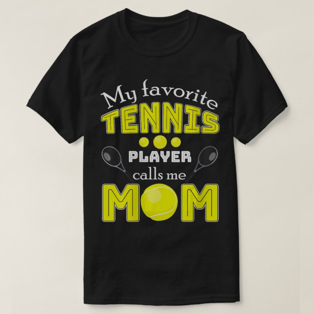 Kvinnor Min favorittennis-spelare kallar mig mamma T Shirt (Design framsida)