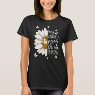 Kvinnor Mina favoriter kallar mig Grandma Daisy Bu T Shirt