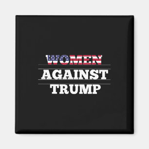 Kvinnor mot Trump - Anti Donald Trump Motstånd Magnet