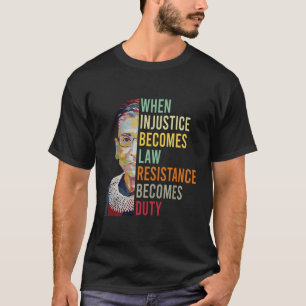 Kvinnor när orättvisa blir lagmotstånd t shirt