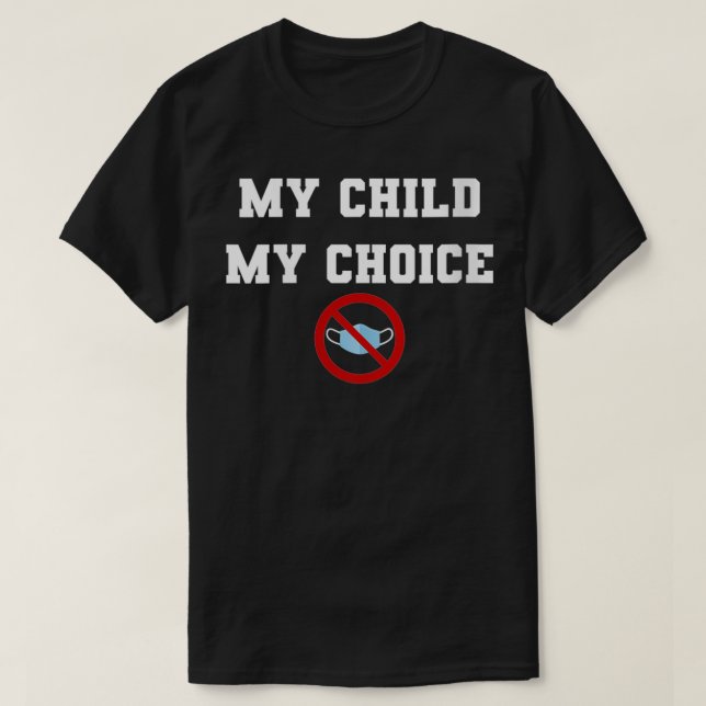 Kvinnor NO Facemask My Child My Choice VNeck T Shirt (Design framsida)
