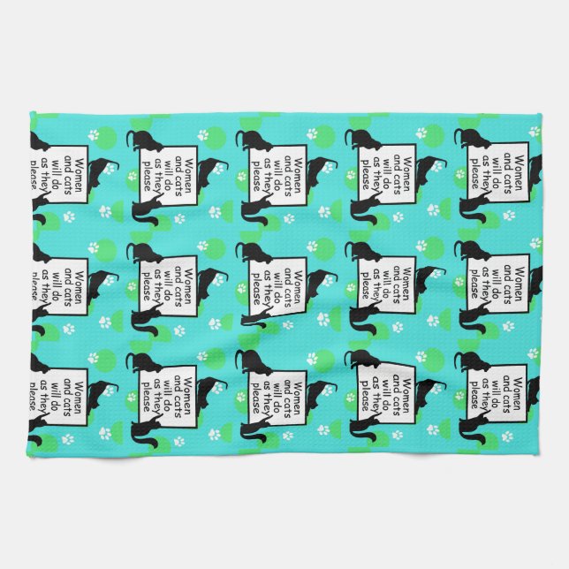 Kvinnor och katter gör som de vill. kökshandduk (Horisontell)