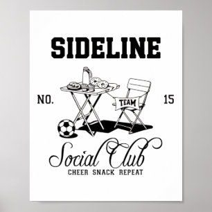 Kvinnor på sidan Social Club Fotbollsmamma Matchda Poster