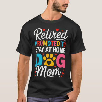 Kvinnor Pensionerade Hundmamma Pensionär Hundälska T Shirt
