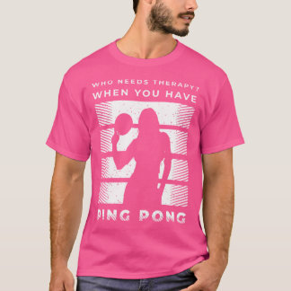 KVINNOR Pong Shirts och Bord tennisgåvor för T Shirt