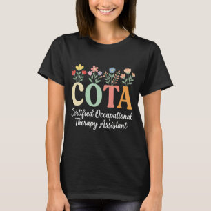 kvinnor rolig blom- COTA Certified Occupational T Shirt