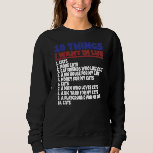 Kvinnor Sak jag vill ha i mitt livs katter T Shirt