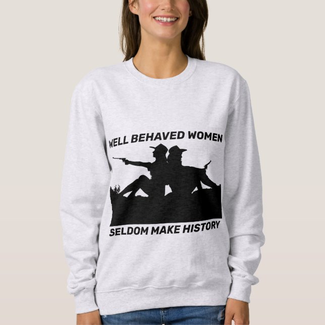 KVINNOR SELDOM GÖR HISTORIA T-SHIRTS (Framsida)