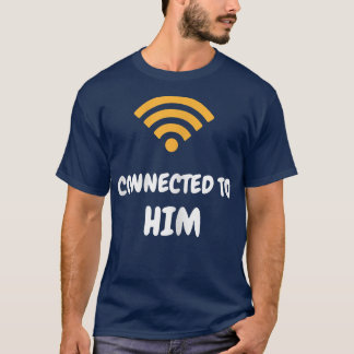 Kvinnor som är anslutna till honom eller henne.. t shirt