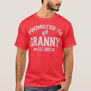 Kvinnor som befordrades till Granny 2022 för först T Shirt