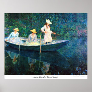 Kvinnor som fiskar av Claude Monet Poster