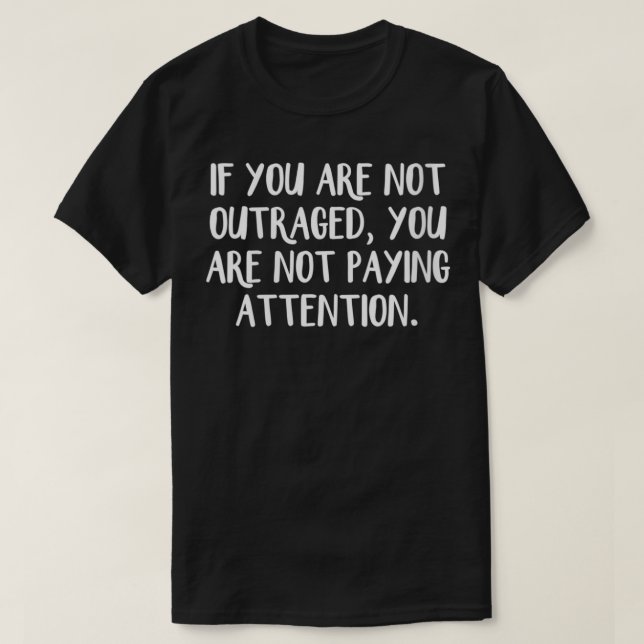 Kvinnor som inte är upprörda Betalar inte T Shirt (Design framsida)