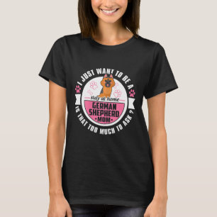 Kvinnor som jag vill vara hemma på tyska t shirt