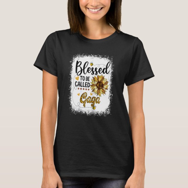 Kvinnor som kallats Gaga Solros Mor" T Shirt (Framsida)
