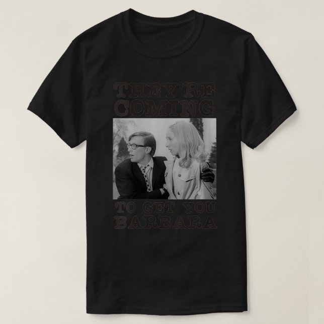 Kvinnor som kommer för att få Barbara Zombie T Shirt (Design framsida)