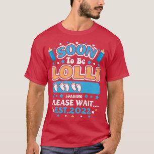 KVINNOR som snart ska vara Lolli Grandma Loading E T Shirt