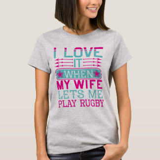 Kvinnor t-Shirts Lest My Play Rugby