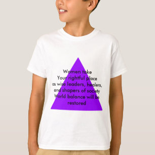 Kvinnor tar er rättmätiga ställe som kloka ledare t-shirt