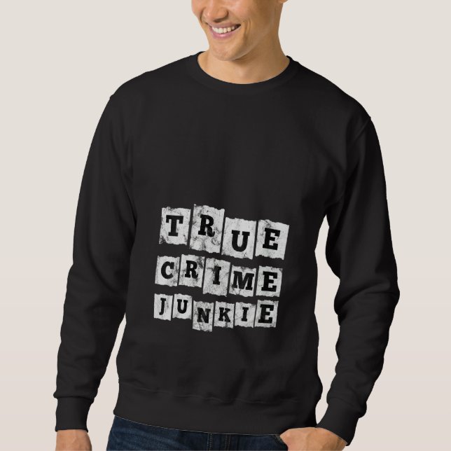 Kvinnor True Crime Junkie Lång Ärmad Tröja (Framsida)