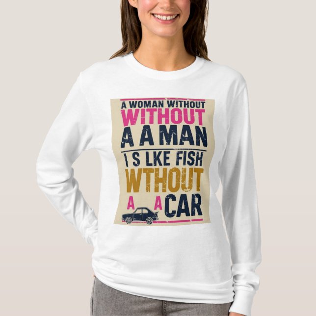 Kvinnor utan en manskjorta - feministisk t-shirt f (Framsida)