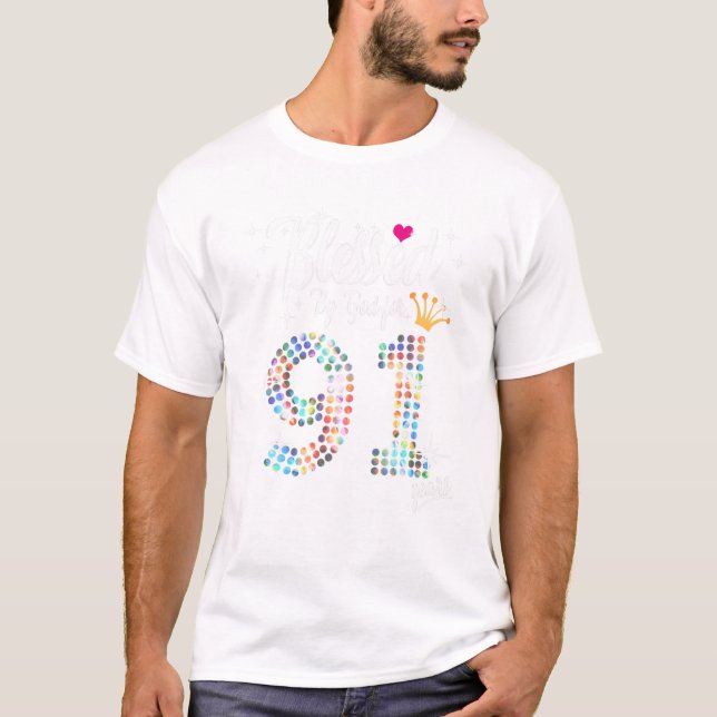 Kvinnor välsignade av Gud i 91 år 91:a födelsedage T Shirt (Framsida)