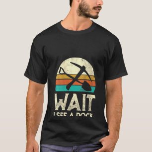 Kvinnor väntar tills jag ser en Sten-nuny geolog T Shirt