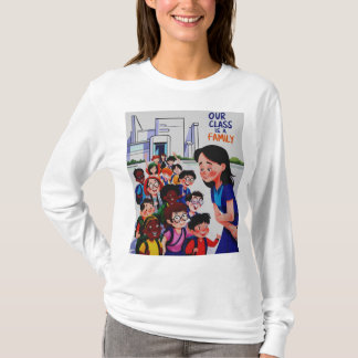 Kvinnor Vår klass är en familj T Shirt
