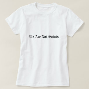 Kvinnor - vi är inte den grundläggande t-skjorta t shirt