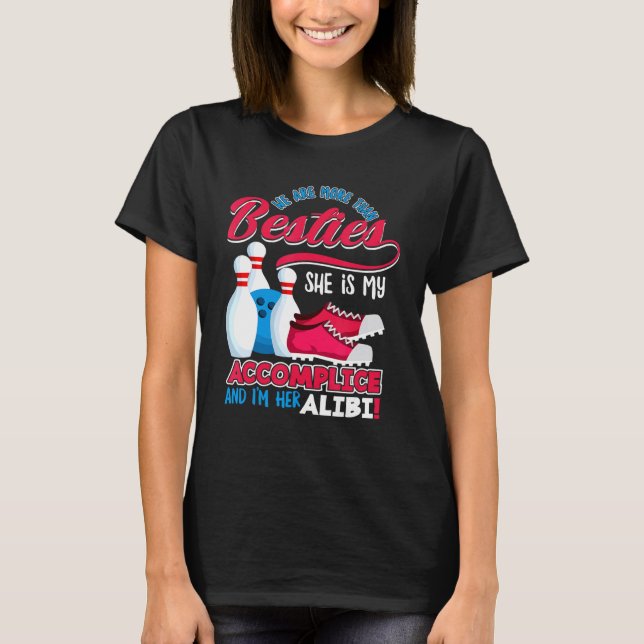 Kvinnor vi är mer än bara Bowling Besties Bowling  T Shirt (Framsida)