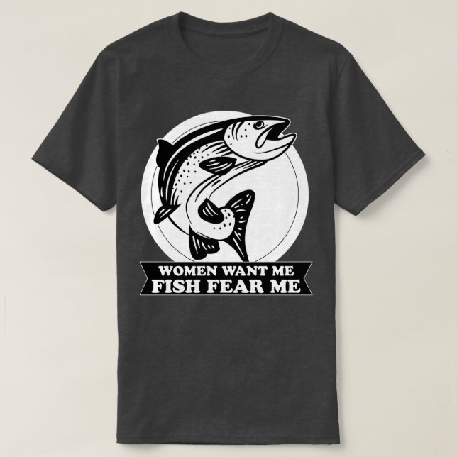 KVINNOR VILL ATT JAG FRUKTAR FISK T SHIRT (Design framsida)