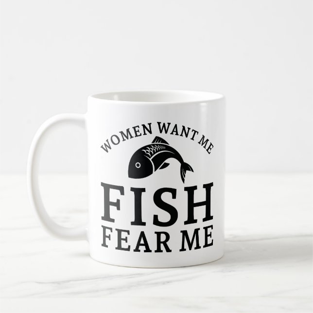 Kvinnor vill att jag ska fiska rädsla mig kaffemugg (Vänster)