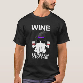 Kvinnor Vin eftersom 2021 är Boo Lakan Ghost Drink T Shirt