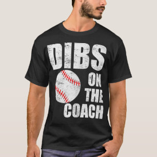 Kvinnorna dobbas på Coach Funny Baseball Coach T Shirt