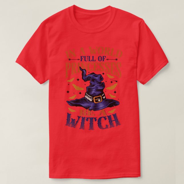 Kvinnorna i en värld av Fullt är en Witch676 T Shirt (Design framsida)