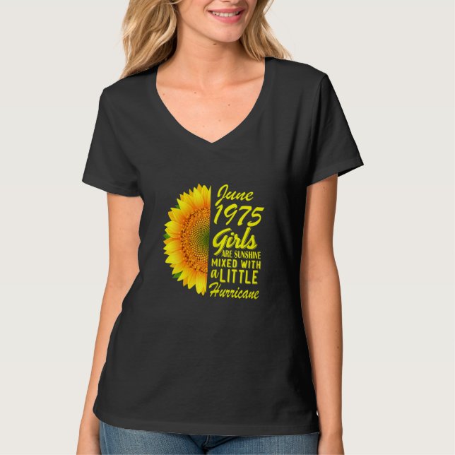 Kvinnorna juni Flickor 1975 Solros 47:e födelsedag T Shirt (Framsida)