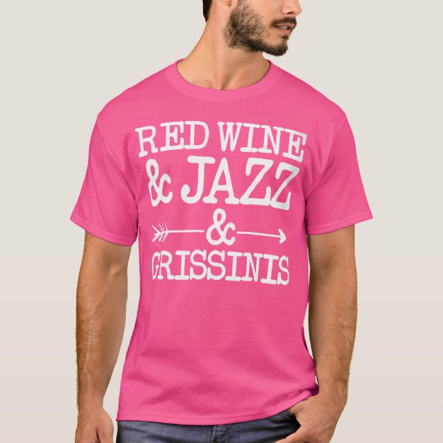 Kvinnorna Red Vin och Jazz och Grissinis T Shirt (Framsida)